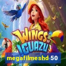 megafilmeshd 50